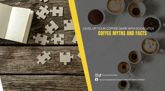 Coffee Myths and Facts: Level Up Your Coffee Game